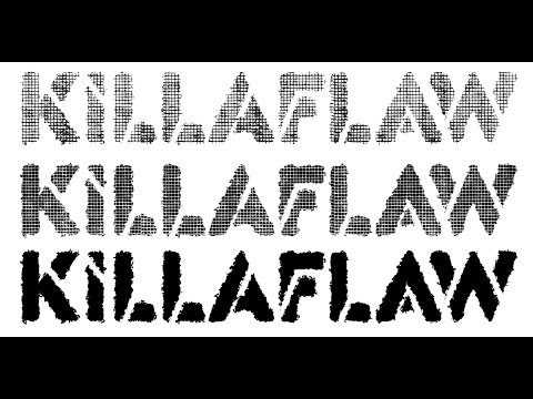 Killaflaw - Message