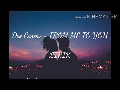 from me to you Deo carmo