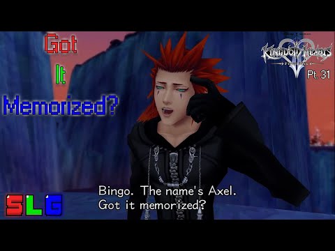 Got It Memorized? | Kingdom Hearts 2 Final Mix Pt. 31
