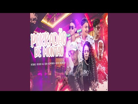 Porradão de Montão (feat. Mc Mayarah, Mc Danflin & MC GW)