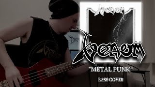 VENOM - &quot;Metal Punk&quot; | Bass Cover