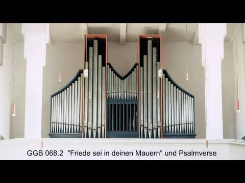 GGB 068.2  Antiphon   "Friede sei in deinen Mauern" (und Psalmverse)