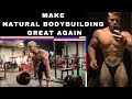 MAKE NATURAL BODYBUILDING GREAT AGAIN! - Motivation - Andreas Ziegler