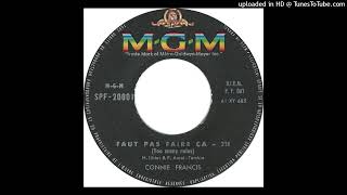 Connie Francis - Faut Pas Faire Ça (French, &quot;Too Many Rules)