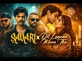 Savari X Dil Lagana Mana Tha Jayss Smokio Akiiy Krish Kishor