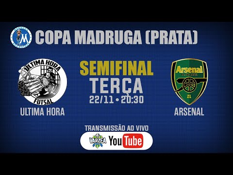 Ultima Hora FS x Arsenal • Semifinal • Copa Madruga (Prata)