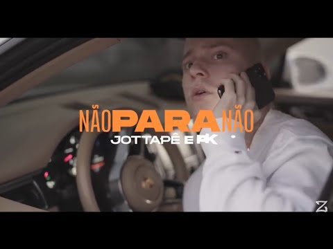 Jottapê e PK - Não Para Não (Kondzilla) | •Music Hard•