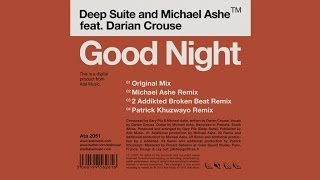 Deep Suite & Michael Ashe Ft. Darian Crouse - Good Night