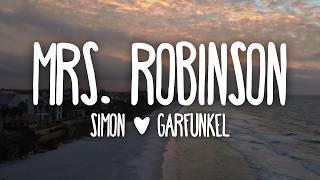 Download lagu Simon & Garfunkel - Mrs. Robinson (Lyrics) mp3