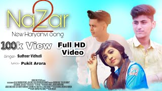 NAZAR 2  Video Song  Sudheer Vidhudi  Ft Pulkit Ar