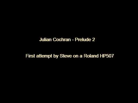 Julian Cochran - Prelude No.2 - Played by Steve Hargreaves