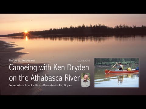 Canoeing with Ken Dryden: An NHL Legend Reconnects with Nature