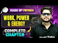 WORK POWER ENERGY Complete Chapter Most Important Concepts Questions ICSE Class 10 Physics