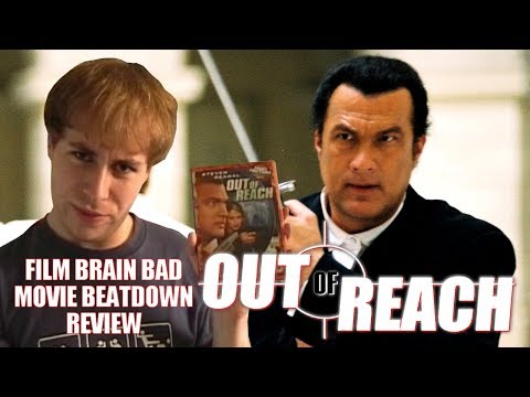 Bad Movie Beatdown: Out of Reach (2004) (REVIEW)