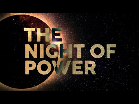 The Night of Power - Full documentary