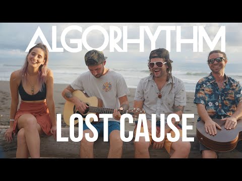 Algorhythm- "Lost Cause" (Official Music Video)