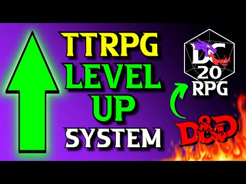NEW & Improved TTRPG Level Up Progression System | DC20 RPG