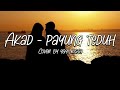 AKAD PAYUNG TEDUH COVER BY YAYI RISTA