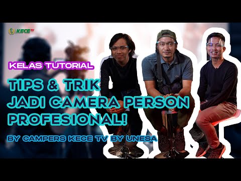 TIPS & TRICKS TO BECOME A PROFESSIONAL CAMERA PERSON! | Tutorial Class: Camera Person Kece TV