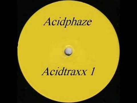 Acidphaze - Acidtraxx 1