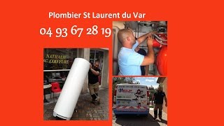 preview picture of video 'Dépannage plomberie Saint Laurent du Var 04 93 67 28 19 remplacer chauffe eau'