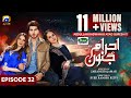Ehraam E Junoon Episode 32 Eng Sub Digitally Presented By Jhalak Beauty Cream 21st Aug 2023
