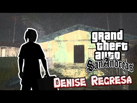 GTA San Andreas - El Regreso de Denise a San Andreas (CD Loquendo 2021)