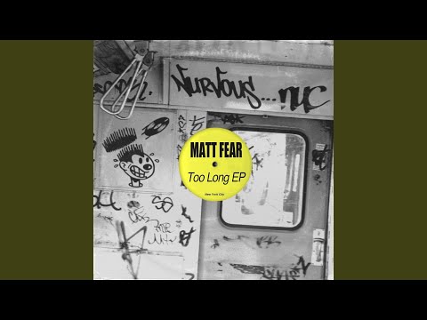 Too Long (Original Mix)