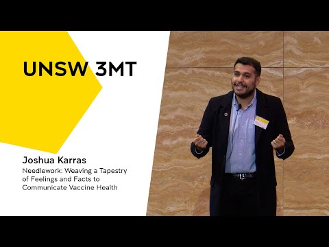 UNSW 3MT 2022 - Needlework: Weaving a Tapestry of Feelings and Facts to Communicate Vaccine Health