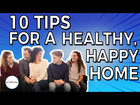 10 Tips for Your Family | In 5 Minutes