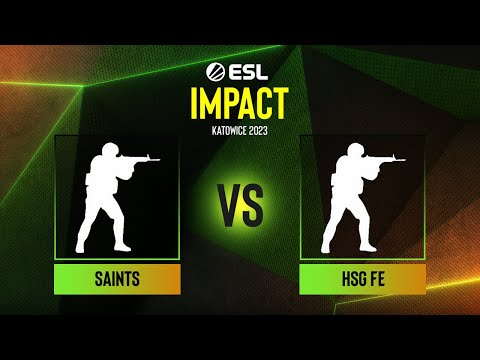 Saints vs HSG fe | Map 1 Overpass | ESL Impact Katowice 2023