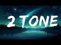 1 Hour AK 2 Tone Lyrics Popular Songs Lyrics