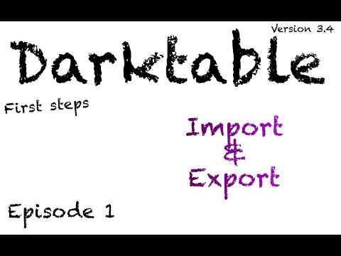 [ENG] darktable first steps ep01