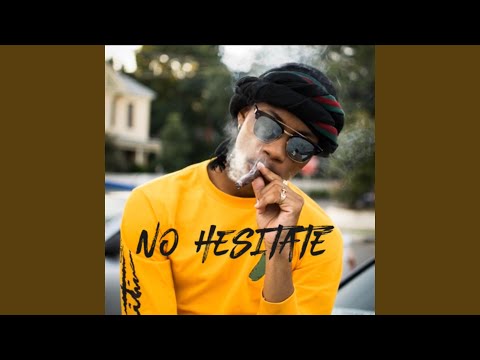 No Hesitate
