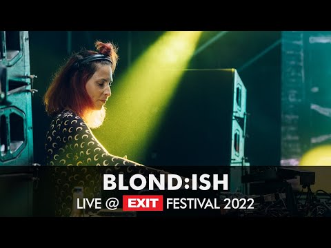 EXIT 2022 | Blond:ish @ mts Dance Arena FULL SHOW (HQ Version)