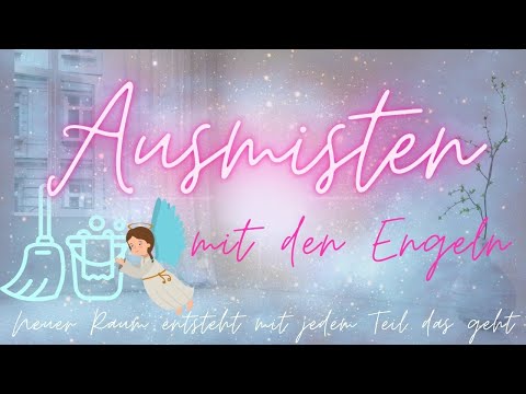 Ausmisten ✫ innerlich & äußerlich neue Räume eröffnen & loslassen 💗