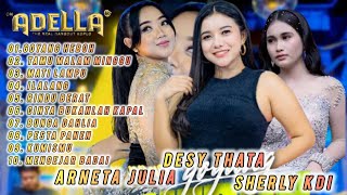 Download lagu GOYANG HEBOH I MATI LAMPU I MENGEJAR BADAI I ADELLA MUSIK FULL ALBUM mp3