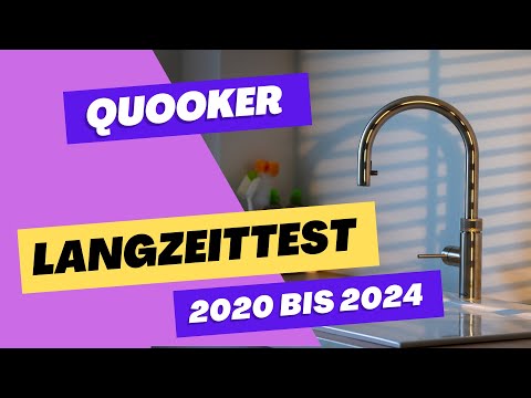 Quooker Langzeittest - Vier Jahre mit dem Quooker - Ist er sein Geld wert?