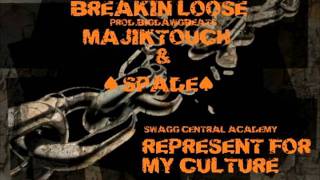 Spade & MajikTouch - Breakin' Loose !SCA! Prod.BigDawgBeats