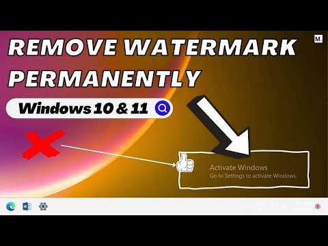 How to Remove 'Activate Windows' Watermark Permanently | 100% Working Method | Windows 10/11 Fix