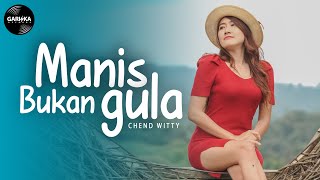 Download lagu MANIS TAPI BUKAN GULA - REGGAE SKA | CHEND WITTY mp3