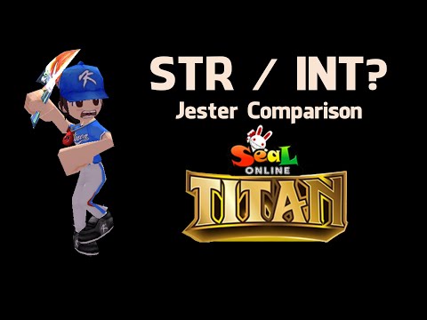 JESTER INT / STR ? | Sealonline Titan