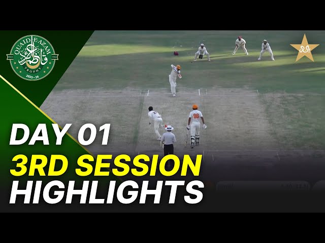 3rd Session Highlights | Islamabad Region vs Multan Region | Day 1 | QeAT 2025-26 | PCB | M2P1S