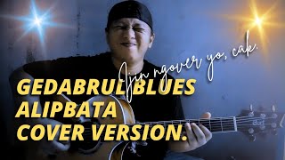 Download lagu GEDABRUL BLUES ORIGINAL ALIPBATA COVER VERSION #alip_ba_ta #fingerstyle #music #blues mp3
