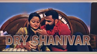 Dry Shanivaar ||The Video Chasers || 2020 video