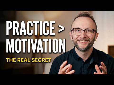 Practice Over Motivation | The Real Secret