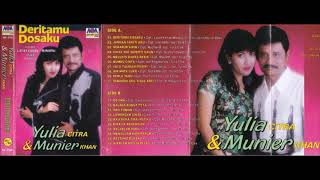 Download lagu Yulia Citra & Munier Khan Deritamu Dosaku Full Album Original mp3 Download lagu Yulia Citra & Munier Khan Deritamu Dosaku Full Album Original mp3