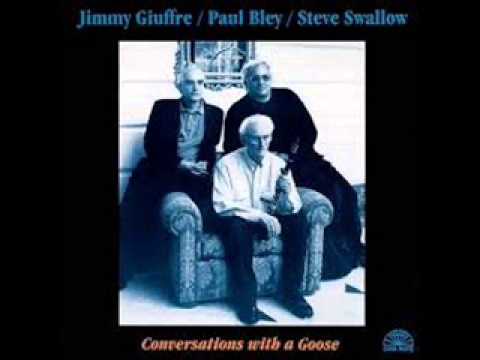 Jimmy Giuffre/ Paul Bley/ Steve Swallow - "Lonely Days"