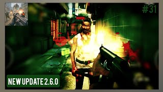 #31 NEW UPDATE 2.6.0 ➲ Dead Trigger 2 FPS Zombie Game 2.6.0