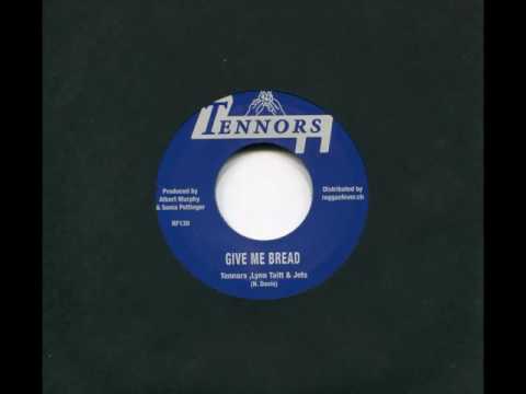 Tennors,Lynn Taitt+Jets - Give Me Bread
